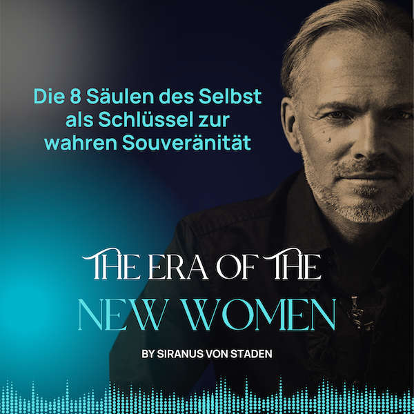 Podcast Die 8 Säulen des Selbst