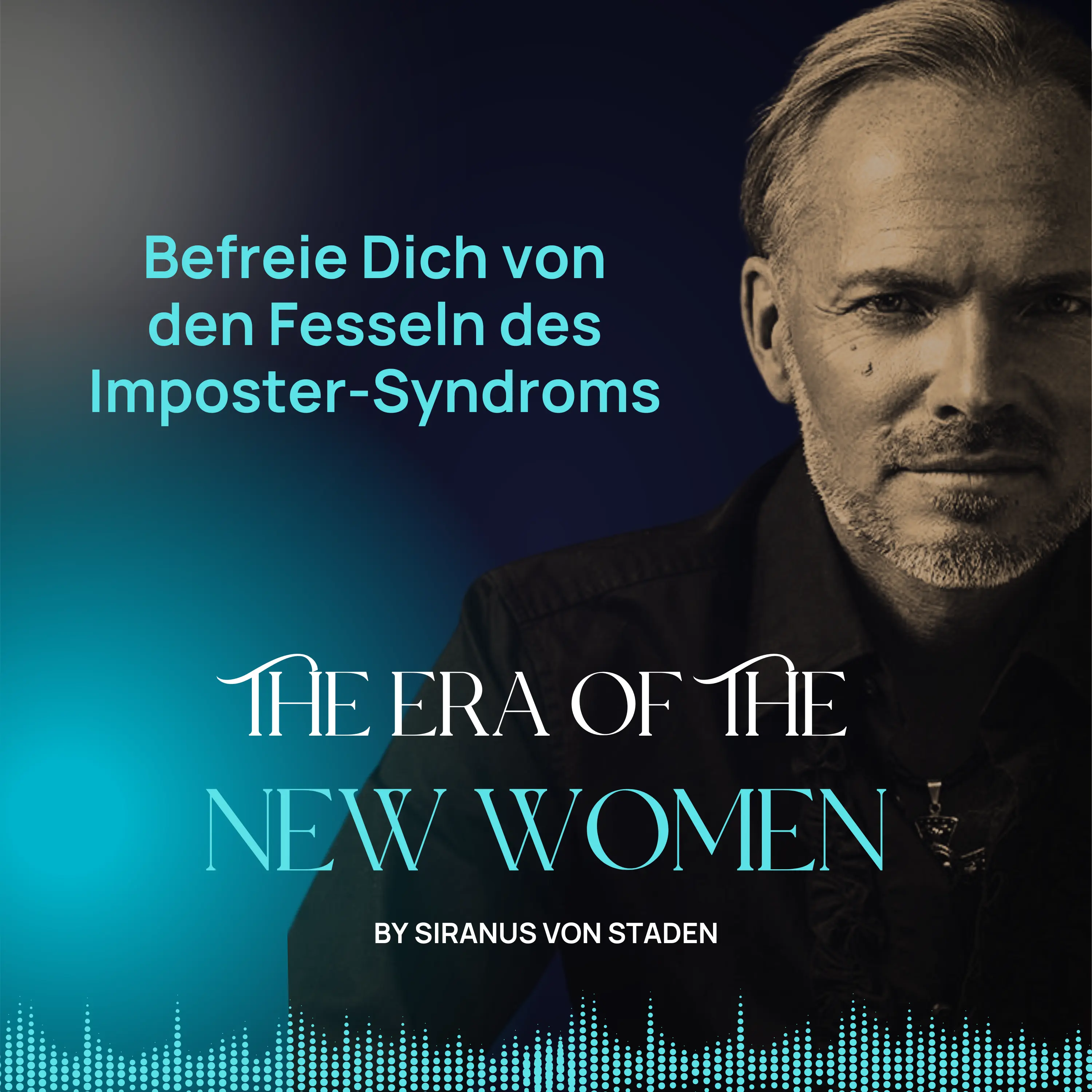 Befreie Dich von den Fesseln des Imposter-Syndroms
